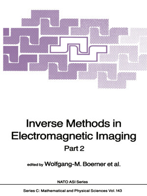 cover image of Inverse Methods in Electromagnetic Imaging